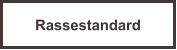 Rassestandard