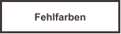 Fehlfarben