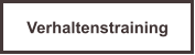 Verhaltenstraining